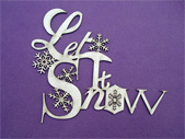 let it snow
